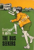 The Bus Seekers by WHITE, Constance M.